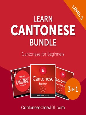 cover image of Learn Cantonese Bundle: Cantonese for Beginners, Level 2